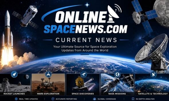 OnlineSpaceNews.com Current News: Your Trusted Source for the Latest Space Updates